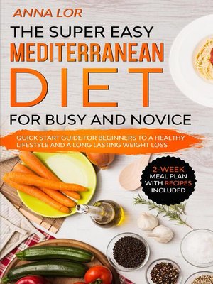 cover image of Mediterranean Diet for Busy and Novice